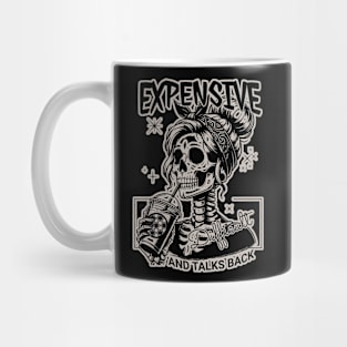 Skeleton Expensive Difficult And Talks Back Mug